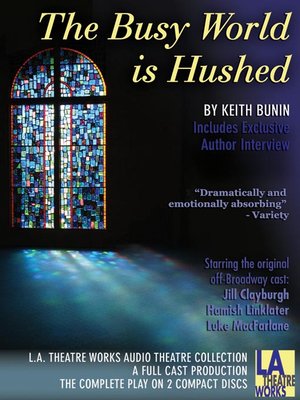 cover image of The Busy World Is Hushed
